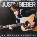 Justin Bieber - My World Acoustic